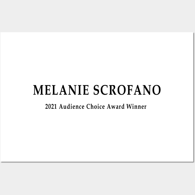 Melanie Scrofano 2021 Audience Choice Award Winner Wall Art by BiancaEm